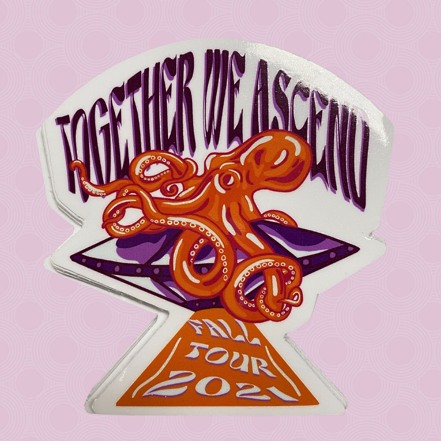 Together We Ascend Fall Tour 21 Sticker