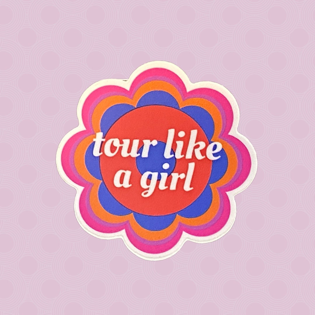 Tour Like a Girl Sticker