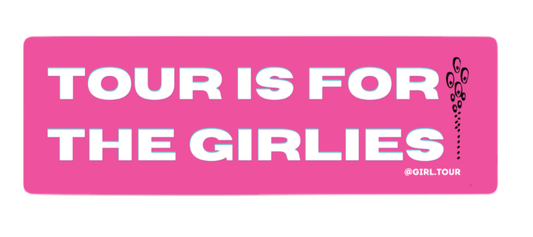 Phish Tour is for the Girlies Sticker