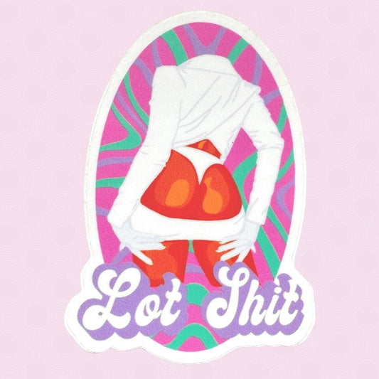 Megan Thee Lot Shit Sticker