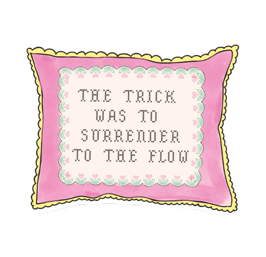 Surrender to the Flow Cross Stitch Pillow Sticker